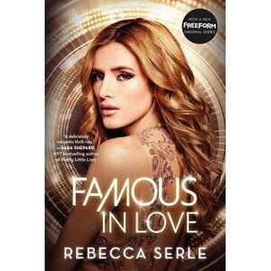 Famous in Love -- Rebecca Serle